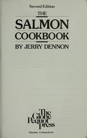 Cover of: The salmon cookbook by Jerry Dennon