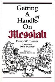 Cover of: Getting a Handel on Messiah by David W. Barber, David W. Barber