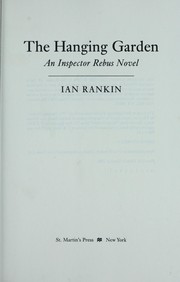 Cover of: The hanging garden by Ian Rankin