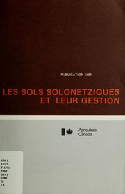 Cover of: Les sols solonetziques et leur gestion