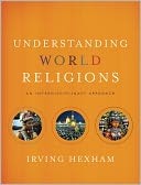 Cover of: Understanding World Religions: An Interdisciplinary Approach