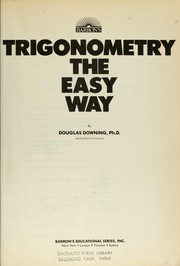 Cover of: Trigonometry the easy way by Douglas Downing