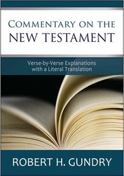 Cover of: Commentary on the New Testament by Robert Horton Gundry