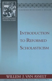 Introduction to Reformed Scholasticism