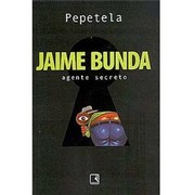 Cover of: Jaime Bunda, agente secreto by 