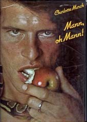 Cover of: Mann. oh Mann: Ein Vorschlag zur Emanzipierung des attraktiven Mannes