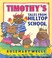 Cover of: Timothy's Tales From Hilltop School