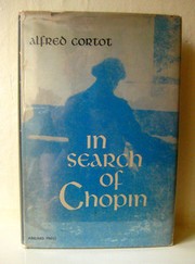 In search of Chopin by Alfred Cortot