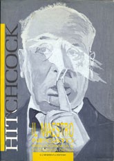Cover of: Il maestro negato HITCHCOCK: Bibliografia critica Viareggio Noir in Festival 22-29.6.1991