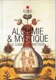 Cover of: Alchimie et Mystique/alchemy And Mystic: Le cabinet hermétique