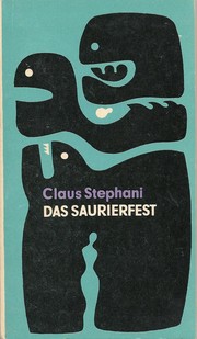 Cover of: Das Saurierfest: Kurze Prosa