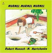 Cover of: Murmel, Murmel, Murmel (Classic Munsch) by Robert N. Munsch