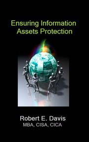 Cover of: Ensuring Information Assets Protection by 