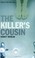 Cover of: The killer's cousin