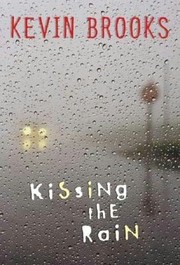 Cover of: Kissing the Rain by 