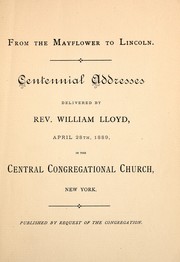 Cover of: From the Mayflower to Lincoln: centennial addresses