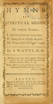 Cover of: Hymns and spiritual songs by Isaac Watts