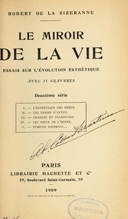 Cover of: Le miroir de la vie: essais sur l'evolution esthétique. Avec 34 gravures.