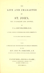 Cover of: The life and character of St. John, the Evangelist and Apostle