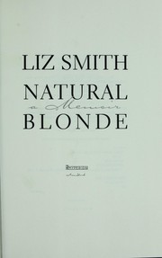 Cover of: Natural blonde: a memoir