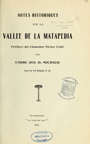 Notes historiques sur la vallée de la Matapédia by Joseph Désiré Michaud