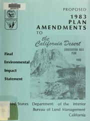 Cover of: Proposed 1983 amendments to the California Desert conservation area plan: final environmental impact statement