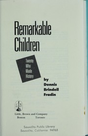 Cover of: Remarkable Children by Dennis B. Fradin