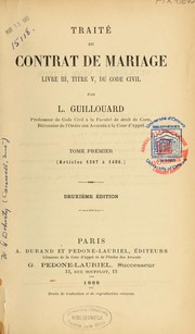 Cover of: Traité du contrat de mariage by Louis Vincent Guillouard