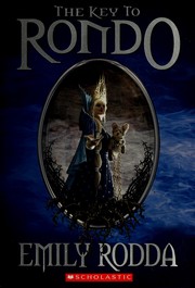 Cover of: The Key to Rondo by Emily Rodda