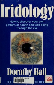 Cover of: Iridology by Dorothy Graeme Hall