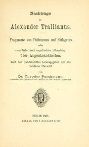 Nachträge zu Alexander Trallianus by Th Puschmann