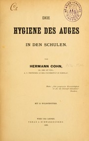 Cover of: Die Hygiene des Auges: in den Schulen