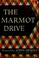 Cover of: The marmot drive.