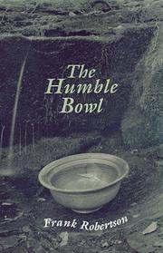 Cover of: The humble bowl: and other poems with prose commentaries