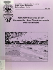 Cover of: 1989/1990 California Desert Conservation Area plan amendment: decision record