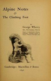Cover of: Alpine notes & the climbing foot