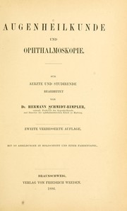 Cover of: Augenheilkunde und Ophthalmoskopie: Für Aerzte und Studirende