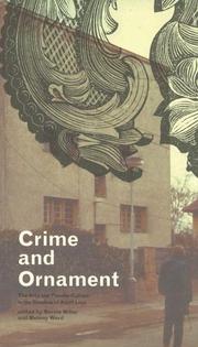 Cover of: Crime and Ornament: The Arts and Popular Culture in the Shadow of Adolf Loos