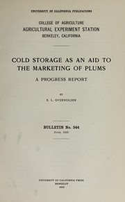 Cover of: Cold storage as an aid to the marketing of plums: a progress report