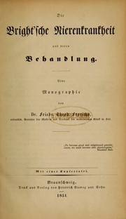 Cover of: Die Bright'sche Nierenkrankheit und der Behandlung: Eine Monographie