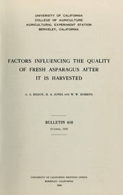 Cover of: Factors influencing the quality of fresh asparagus after it is harvested