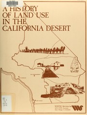 A History of land use in the California Desert Conservation Area by Westec Services, inc