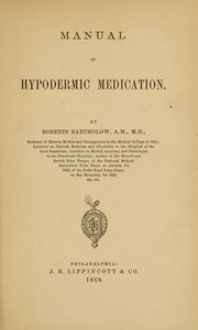 Cover of: Manual of hypoderic medication by Roberts Bartholow