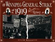 Cover of: Winnipeg General Strike of 1919: An Illustrated History