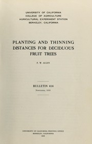Cover of: Planting and thinning distances for deciduous fruit trees | F. W. Allen