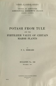 Cover of: Potash from tule and the fertilizer value of certain marsh plants