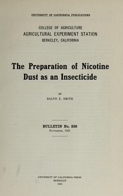 Cover of: The preparation of nicotine dust as an insecticide by Ralph E. Smith