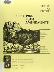 Cover of: Record of decision to the 1986 plan amendments to the California Desert Plan and the Eastern San Diego County MFP by United States. Bureau of Land Management.