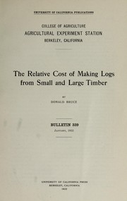 Cover of: The relative cost of making logs from small and large timber