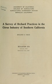 Cover of: A survey of orchard practices in the citrus industry of southern California | Roland S. Vaile